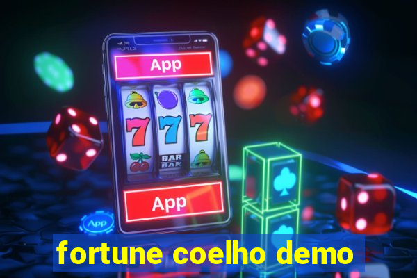 fortune coelho demo